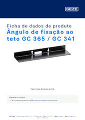 Ângulo de fixação ao teto GC 365 / GC 341 Ficha de dados de produto PT