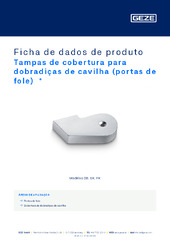 Tampas de cobertura para dobradiças de cavilha (portas de fole)  * Ficha de dados de produto PT
