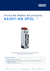 A4001-KB 2POL  * Ficha de dados de produto PT