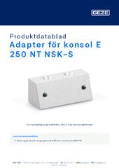 Adapter för konsol E 250 NT NSK-S Produktdatablad SV