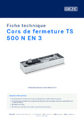 Cors de fermeture TS 500 N EN 3 Fiche technique FR