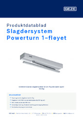 Slagdørsystem Powerturn 1-fløyet Produktdatablad NB