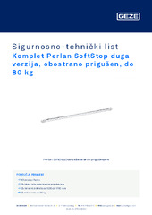 Komplet Perlan SoftStop duga verzija, obostrano prigušen, do 80 kg Sigurnosno-tehnički list HR