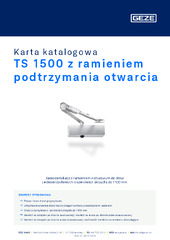 TS 1500 z ramieniem podtrzymania otwarcia Karta katalogowa PL
