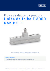 União da folha E 3000 NSK HE  * Ficha de dados de produto PT