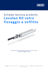 Levolan 60 vetro fissaggio a soffitto Scheda tecnica prodotto IT