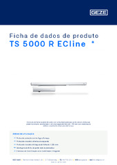 TS 5000 R ECline  * Ficha de dados de produto PT