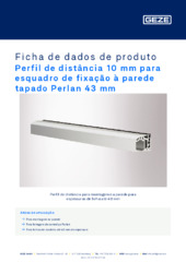 Perfil de distância 10 mm para esquadro de fixação à parede tapado Perlan 43 mm Ficha de dados de produto PT