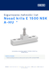 Nosač krila E 1500 NSK A-HU  * Sigurnosno-tehnički list HR