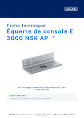 Équerre de console E 3000 NSK AP  * Fiche technique FR