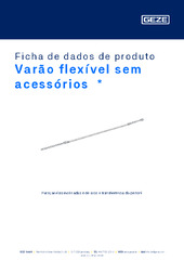 Varão flexível sem acessórios  * Ficha de dados de produto PT