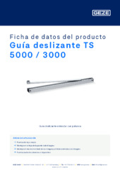 Guía deslizante TS 5000 / 3000 Ficha de datos del producto ES