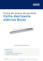 Calha deslizante elétrica Boxer Ficha de dados de produto PT