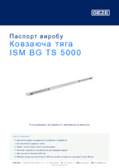 Ковзаюча тяга ISM BG TS 5000 Паспорт виробу UK