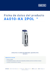 A4010-KA 2POL  * Ficha de datos del producto ES