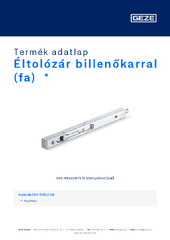 Éltolózár billenőkarral (fa)  * Termék adatlap HU