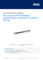 Kit Levolan SoftStop, amortisseur unilatéral, jusqu'à 60 kg Fiche technique FR