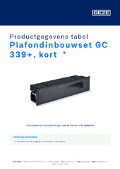 Plafondinbouwset GC 339+, kort  * Productgegevens tabel NL