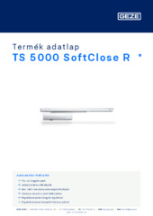 TS 5000 SoftClose R  * Termék adatlap HU