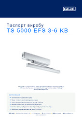TS 5000 EFS 3-6 KB Паспорт виробу UK