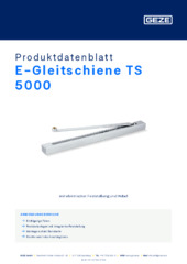 E-Gleitschiene TS 5000 Produktdatenblatt DE