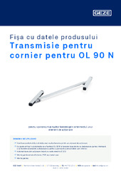 Transmisie pentru cornier pentru OL 90 N Fișa cu datele produsului RO
