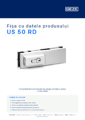 US 50 RD Fișa cu datele produsului RO
