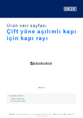 Çift yöne açılımlı kapı için kapı rayı Ürün veri sayfası TR