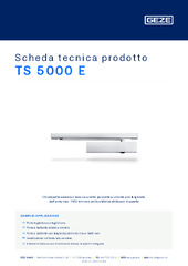 TS 5000 E Scheda tecnica prodotto IT