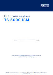 TS 5000 ISM Ürün veri sayfası TR