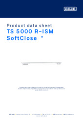 TS 5000 R-ISM SoftClose  * Product data sheet EN