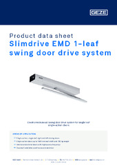 Slimdrive EMD 1-leaf swing door drive system Product data sheet EN