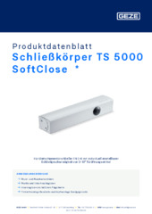 Schließkörper TS 5000 SoftClose  * Produktdatenblatt DE