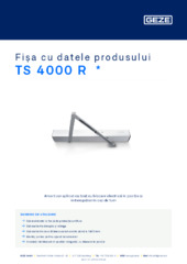 TS 4000 R  * Fișa cu datele produsului RO