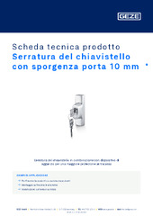 Serratura del chiavistello con sporgenza porta 10 mm  * Scheda tecnica prodotto IT