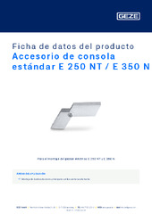 Accesorio de consola estándar E 250 NT / E 350 N Ficha de datos del producto ES