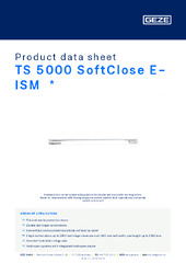 TS 5000 SoftClose E-ISM  * Product data sheet EN
