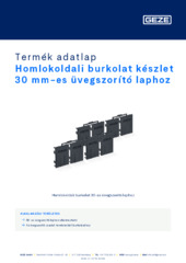 Homlokoldali burkolat készlet 30 mm-es üvegszorító laphoz Termék adatlap HU