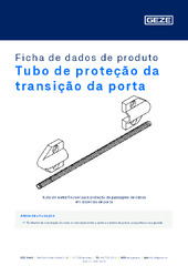 Tubo de proteção da transição da porta Ficha de dados de produto PT