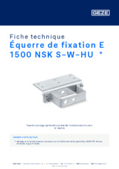 Équerre de fixation E 1500 NSK S-W-HU  * Fiche technique FR