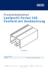 Laufprofil Perlan 140 Festfeld mit Senkbohrung Produktdatenblatt DE