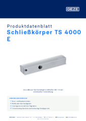 Schließkörper TS 4000 E Produktdatenblatt DE