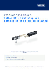 Rollan 80 NT SoftStop set, damped on one side, up to 40 kg Product data sheet EN