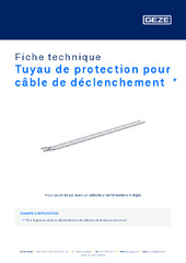 Tuyau de protection pour câble de déclenchement  * Fiche technique FR