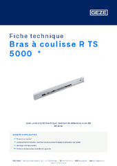 Bras à coulisse R TS 5000  * Fiche technique FR