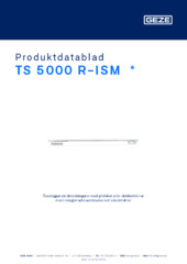 TS 5000 R-ISM  * Produktdatablad SV