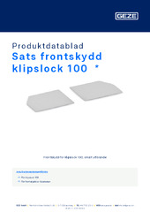 Sats frontskydd klipslock 100  * Produktdatablad SV