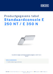 Standaardconsole E 250 NT / E 350 N Productgegevens tabel NL