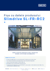 Slimdrive SL-FR-RC2  * Fișa cu datele produsului RO