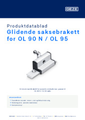 Glidende saksebrakett for OL 90 N / OL 95 Produktdatablad NB